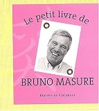 Le Petit Livre de Bruno Masure
