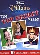 Disney Villains: The Top Secret Files