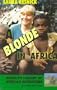Blonde in Africa (Resnick's Library of African Adventure)
