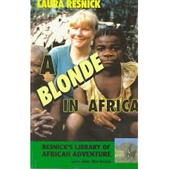 A Blonde in Africa (Resnick Library of African Adventures)