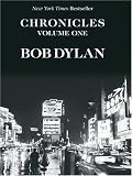 Chronicles: Volume One (Chronicles)