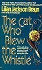 The Cat Who Blew the Whistle (Cat Who... (Audio))