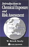 Introduction to Chemical Exposure and Risk Assessment
