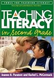 Teaching Literacy in Second Grade (Tools for Teaching Literacy)