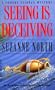 Seeing Is Deceiving (Phoebe Fairfax Mystery)