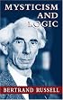 Mysticism and Logic (Dover Books on Western Philosophy)