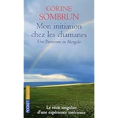Mon initiation chez les chamanes : Une Parisienne en Mongolie