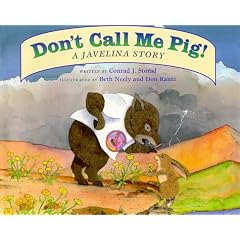 Don't Call Me Pig! A Javelina Story.