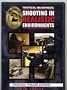 Tactical Readiness : Shooting in Realistic Environments ; Personal Firearm Defense