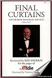 Final curtains : top drawer memorial services 1993-2007