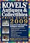 Kovels' Antiques & Collectibles Price Guide 2009: America's Bestselling and Most Up-to-Date Antiques Annual (Kovels' Antiques & Collectibles Price List)