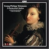 Telemann: Three Orchestral Suites/