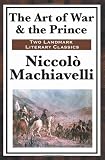 The Art of War & the Prince