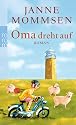 Oma dreht auf