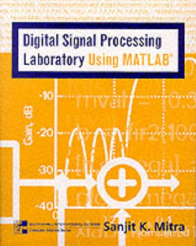 Textbook Cover for Digital Signal Processing Laboratory Using MATLAB: Mandatory Package with Disk