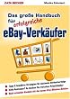 Das gro�e Handbuch f�r erfolgreiche eBay-Verk�ufer