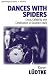 Search : Dances With Spiders: Crisis, Celebrity and Celebration in Southern Italy (Eoh) (Eoh) (Eoh) (Eoh)