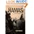 Inside Hamas: The Untold Story of the Militant Islamic Movement