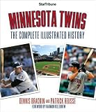 Dennis Brackin,Patrick Reusse,Star Tribune,Harmon KillebrewsMinnesota Twins: The Complete Illustrated History [Hardcover](2010)