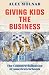 Giving Kids The Business: The Commercialization Of America's Schools