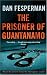 The Prisoner of Guantanamo