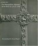 The Metropolitan Museum of Art Bulletin: Volume XXII, Number 2, October 1963: Ninety-third Annual Report of the Trustees for the Fiscal Year 1962-1963