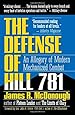 Defense of Hill 781: An Allegory of Modern Mechanized Combat