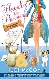 Hounding the Pavement: A Dog Walker Mystery