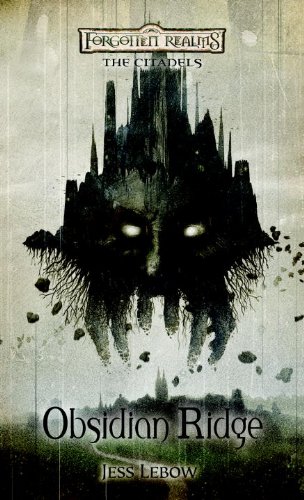 Obsidian Ridge: The Citadels, Book II