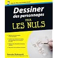 Dessiner des personnages pour les Nuls