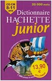 couverture de Dictionnaire Hachette junior : CE-CM 8-11 ans