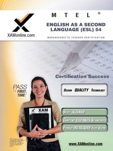 Textbook - MTEL English as a Second Language (ESL) 54 Teacher Certification Test Prep Study Guide (XAM MTEL)
