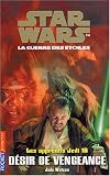 Star Wars : Les Apprentis Jedi, tome 16 : Désir de vengeance