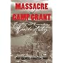 Massacre at Camp Grant: Forgetting and Remembering Apache History