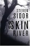 Skin River