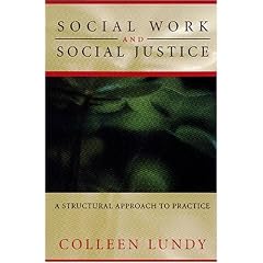 Social Work and Social Justice: A Structural Approach to Practice