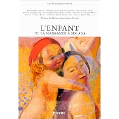 De la naissance � six ans