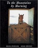 To the Mountains by Morning (Stella)