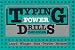 Book Typing Power Drills