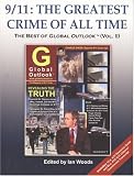 9/11: The Greatest Crime of All Time (The Best of Global Outlook, Vol.2) (The Best of Global Outlook)