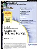  : CramSession's Oracle 8i SQL and PL/SQL : Certification Study Guide