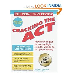 Princeton Review: Cracking the ACT, 1999-2000 Edition (Annual)