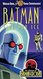 Adv of Batman & Robin: Fire & Ice [VHS]