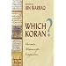 Which Koran?: Variants, Manuscripts, Linguistics