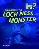 Cover of The Mystery of the Loch Ness Monster by Holly Wallace 0431018871