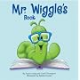 Mr. Wiggle's Book
