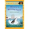 I'm Going to Read (Level 3): Henry's Wrong Turn (I'm Going to Read Series)