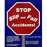 STOP Slip and Fall Accidents