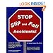 STOP Slip and Fall Accidents!