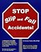 STOP Slip and Fall Accidents!
